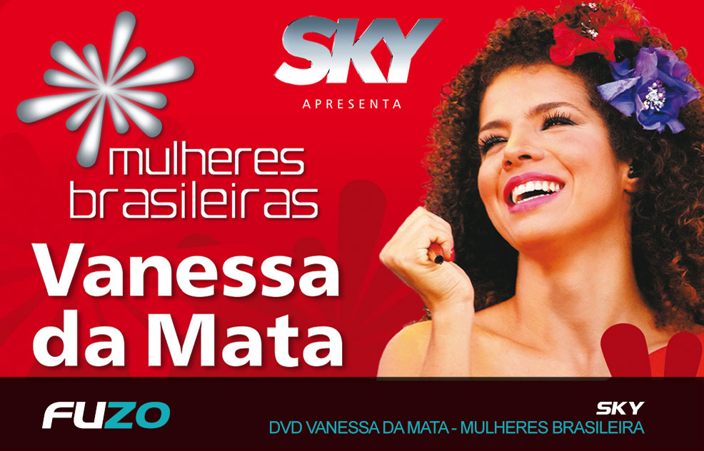 SKY DVD VANESSA DA MATA - MULHERES BRASILEIRAS